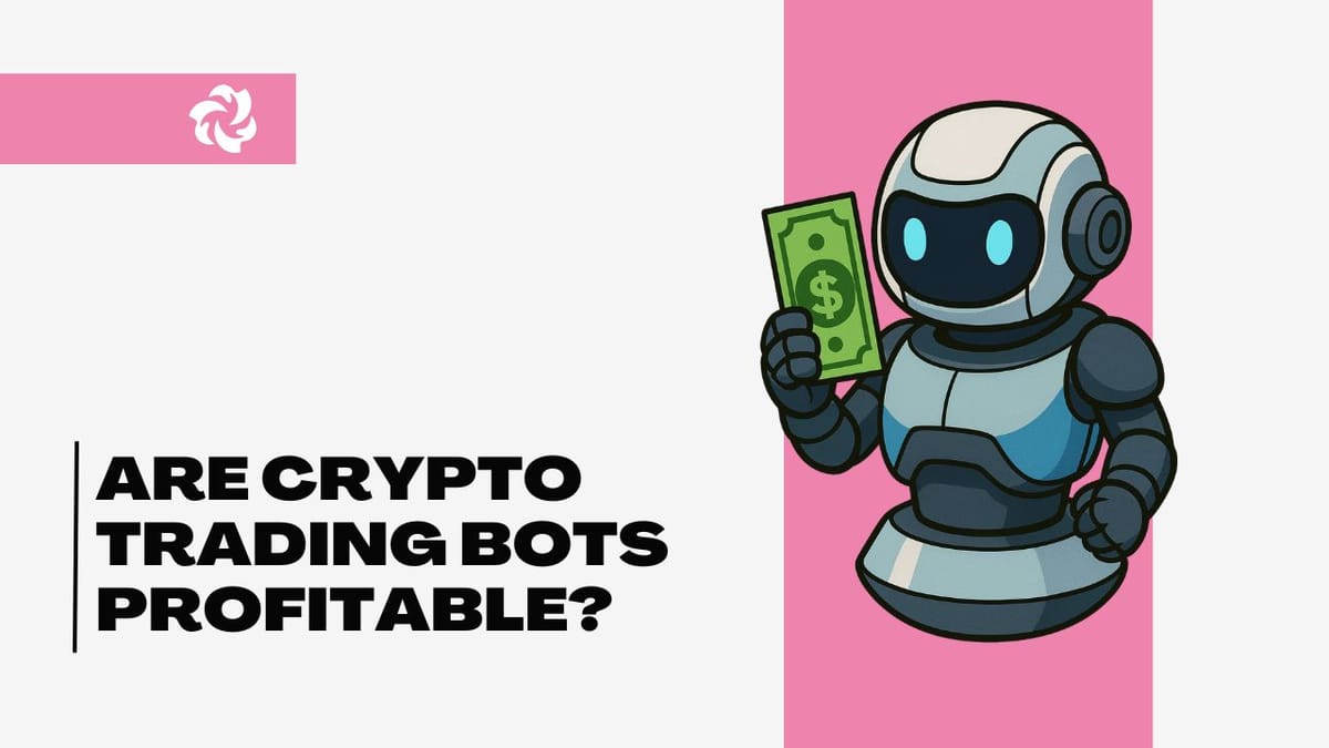 graphic for article Are Crypto Trading Bots Profitable?