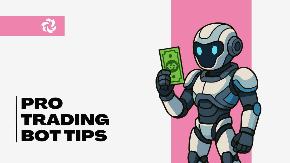 graphic for article Pro Trading Bot Tips