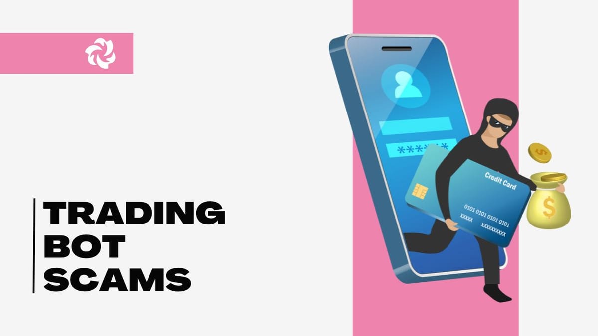 graphic for article - Trading Bot Scams