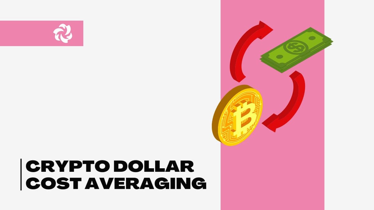 Mastering Crypto Dollar Cost Averaging: A Beginner's Guide
