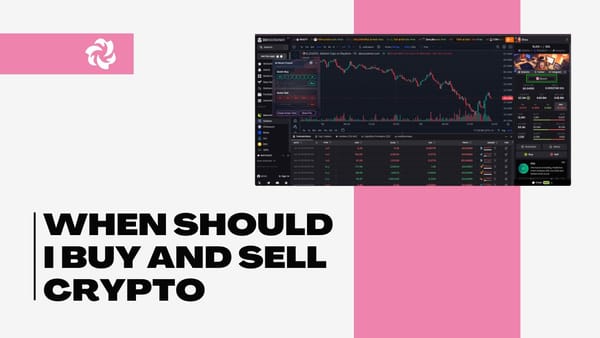 When Should I Buy and Sell Crypto