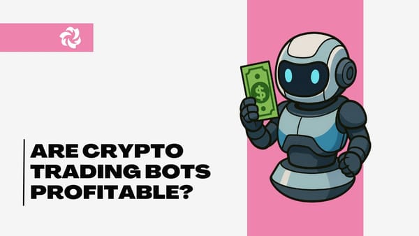 graphic for article Are Crypto Trading Bots Profitable?