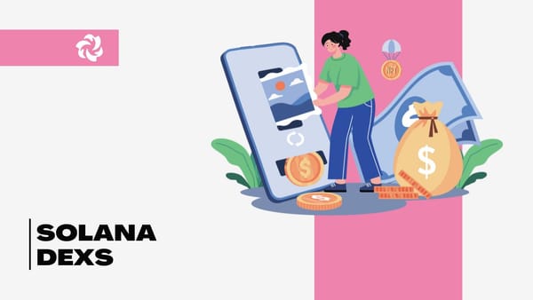 Solana DEXs: Trading on Raydium, Orca, and More